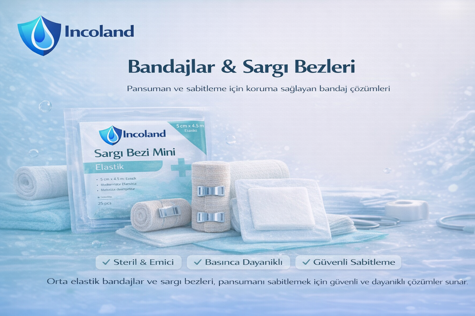 Bandajlar & Sargı Bezleri